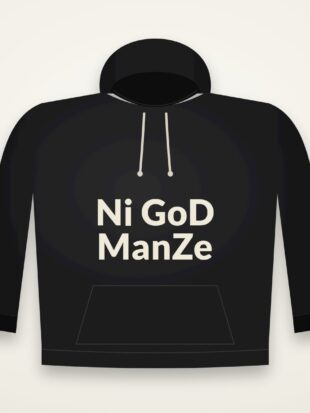 Hoodie Ni God Manze Black mockup